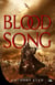 Blood song Tome 3 : la reine de feu