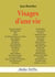 Visages d'une vie