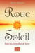 La Roue du Soleil
