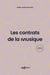Les contrats de la musique : Le juridique au service de la musique (8e édition)