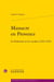 Massacre en Provence : le parlement et les Vaudois (1540-1545)