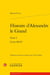 Histoire d'Alexandre le Grand Tome 1 : Livres III-VI