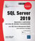 SQL Server 2019 - apprendre à administrer une base de données transactionnelle avec SQL Server Management Studio