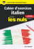 Cahier d'exercices italien débutant pour les nuls