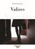 Valises