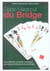 Le guide marabout du bridge
