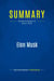 Summary: Elon Musk : Review and Analysis of Vance's Book