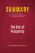 Summary: The End of Prosperity : Review and Analysis of Arthur B. Laffer, Stephen Moore and Peter Tanous's Book