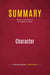 Summary: Character : Review and Analysis of Chris Wallace's Book