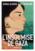 L'insoumise de Gaza