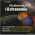 À la découverte de l?astronomie - explorer les étoiles et les planètes - coffret