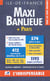 Maxi banlieue + paris
