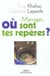 Manager, ou sont tes reperes ?