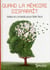 Quand La Memoire Disparait: Comprendre La Maladie D'Alzheimer