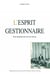 L' Esprit gestionnaire : Une analyse de l'air du temps