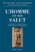 Histoire des dogmes Tome 2 - l'homme et son salut