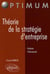 Théorie de la stratégie d'entreprise