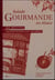Balade gourmande en alsace - 320 recettes traditionnelles sucrées