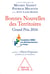 Bonnes nouvelles des territoires : grand prix 2016 (édition 2016)