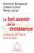 Le bel avenir de la croissance - leçons du XXe siècle pour le futur