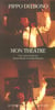 Pippo delbono, mon theatre