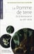 La pomme de terre - de la Renaissance au XXI siècle