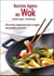 Recettes légères au wok - 120 recettes simplissimes pour se régaler sans prendre un gramme