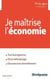 Je maîtrise l'économie