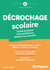 Décrochage scolaire : guide pratique d'un professeur destiné aux parents