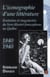 L'iconographie d'une litterature evolution et singularites
