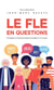 Le français langue étrangère en questions - pourquoi et comment enseigner le FLE ?
