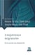 L'expérience migratoire : De la parole aux dispositifs