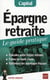 Épargne retraite - le guide pratique (édition 2011)