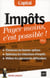 Impots payer moins c est possible 2012