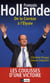 François Hollande - de la Corrèze à l'Elysée