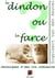 Le dindon ou la farce ? chroniques d'une vie ordinaire