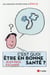 C'est quoi être en bonne santé ?