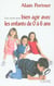 Tout savoir pour bien agir avec vos enfants de 0 à 6 ans