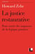 La justice restaurative