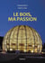 LE BOIS, MA PASSION