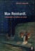 Max Reinhardt - l'avènement du metteur en scène