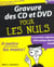 Gravure des cd et dvd (2e edition)