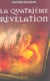 La quatrieme revelation - roman