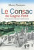 Le Consac de Gagne-Petit - brèves histoires d'un port méditerranéen