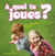 À quoi tu joues ?