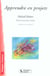 Apprendre en projet 2e edition (2e edition)
