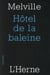 Hôtel de la baleine
