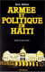 Armée et politique en Haïti