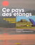 Ce pays des étangs - de pissevaches et gruissan à canet