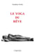 Le yoga du rêve